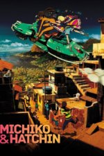 Cover Michiko & Hatchin, Poster Michiko & Hatchin