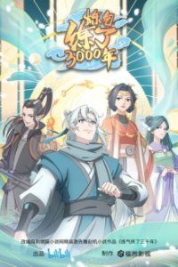 Cover Qi Refining for 3000 Years, TV-Serie, Poster